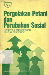 Pergolakan petani dan perubahan sosial