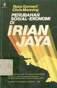 Perubahan sosial-ekonomi di Irian Jaya