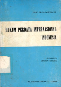 Hukum perdata internasional Indonesia: jilid 2