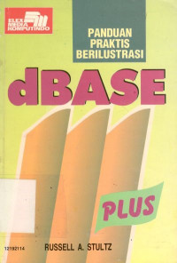 dbase plus: panduan praktis berilustrasi