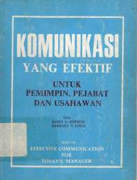 Komunikasi yang efektif untuk pemimpin, pejabat dan usahawan