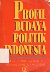 Profil budaya politik Indonesia