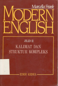 Modern english: jilid 2 kalimat dan struktur kompleks