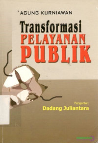 Transformasi pelayanan publik