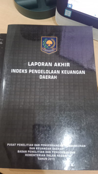 Laporan akhir indeks pengelolaan keuangan daerah