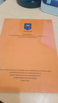 Laporan akhir kajian aktual evaluasi kesiapan pemerintah daerah dalam pelaksanaan online single submission (oss)