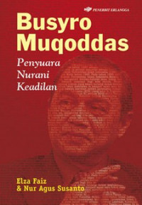 Busyro Muqoddas: penyuara nurani keadilan