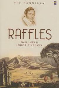 Raffles dan invasi Inggris ke Jawa