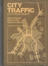 City traffic a systems digest