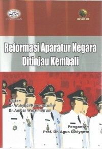 Reformasi aparatur negara ditinjau kembali