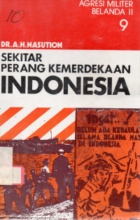 Sekitar perang kemerdekaan Indonesia jilid 9: agresi militer Belanda II