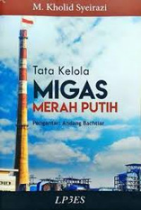 Tata kelola Migas merah putih