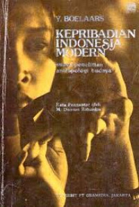 Kepribadian Indonesia modern: suatu penelitian antropologi budaya