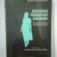 Resistensi perempuan parlemen: perjuangan menuju kesetaraan gender