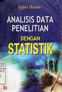 Analisis data penelitian dengan statistik