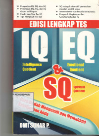 Edisi lengkap tes IQ, EQ dan SQ