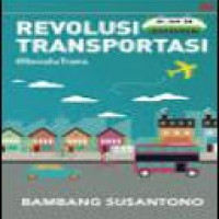 Revolusi transportasi #revolutrans