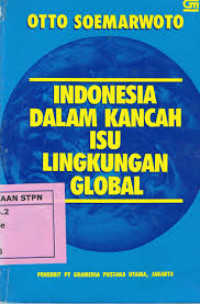 Indonesia dalam kancah isu lingkungan global