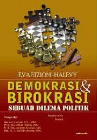 Demokrasi dan birokrasi: sebuah dilema politik