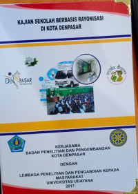 Kajian Sekolah Berbasis Rayonisasi di Kota Denpasar