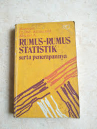 Rumus-rumus statistik serta penerapannya