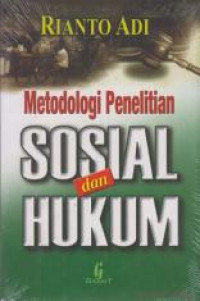 Metodologi penelitian sosial dan hukum