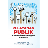 Pelayanan publik & pemerintahan digital Indonesia