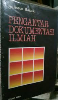 Pengantar dokumentasi ilmiah