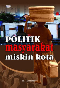 Politik masyarakat miskin kota