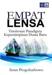 Empat lensa: terobosan paradigma kepemimpinan dunia baru