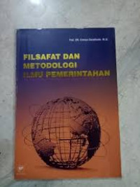 Filsafat dan metodologi ilmu pemerintahan