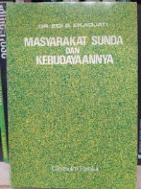 Masyarakat sunda dan kebudayaannya