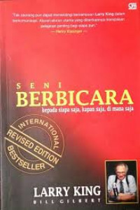 Seni berbicara kepada siapa saja, kapan saja, di mana saja