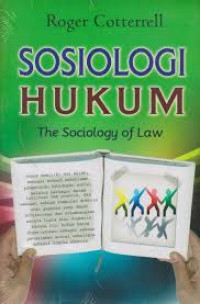 Sosiologi hukum: the sociology of law