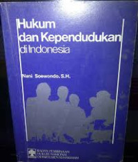 Hukum dan kependudukan di Indonesia