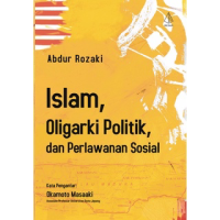 Image of Islam, oligarki politik, dan perlawanan sosial