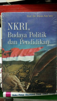 Image of NKRI, budaya politik dan pendidikan