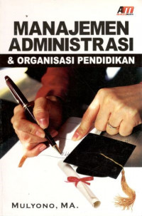 Image of Manajemen administrasi dan organisasi pendidikan