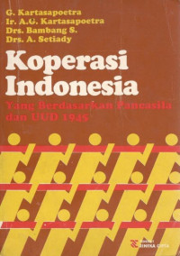 Image of Koperasi Indonesia: yang berdasarkan Pancasila dan UUD 1945