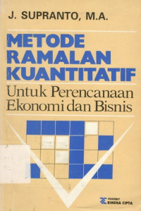 Image of Metode ramalan kuantitatif: untuk perencanaan ekonomi dan bisnis
