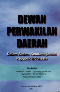 Image of Dewan perwakilan daerah: dalam sistem ketatanegaraan Republik Indonesia