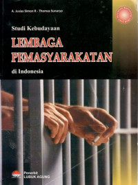 Image of Lembaga pemasyarakatan di Indonesia: studi kebudayaan