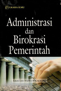 Administrasi dan birokrasi pemerintah