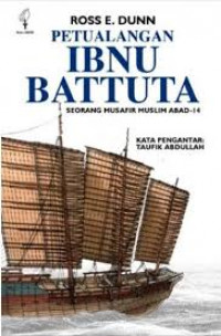 Image of Petualangan Ibnu Battuta: seorang musafir muslim abad-14