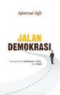Image of Jalan demokrasi: pengalaman Indonesia, Turki, dan Mesir