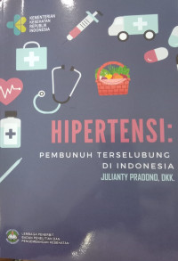 Image of Hipertensi pembunuh terselubung di Indonesia