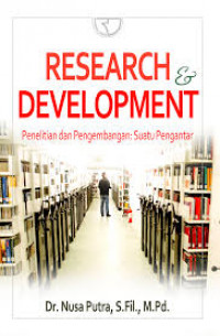 Image of Research and development: penelitian dan pengembangan: suatu pengantar